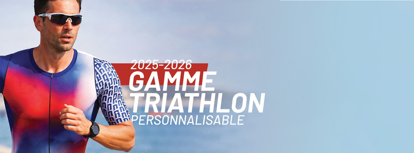 Téléchargez le Catalogue Gamme Triathlon Personnalisable