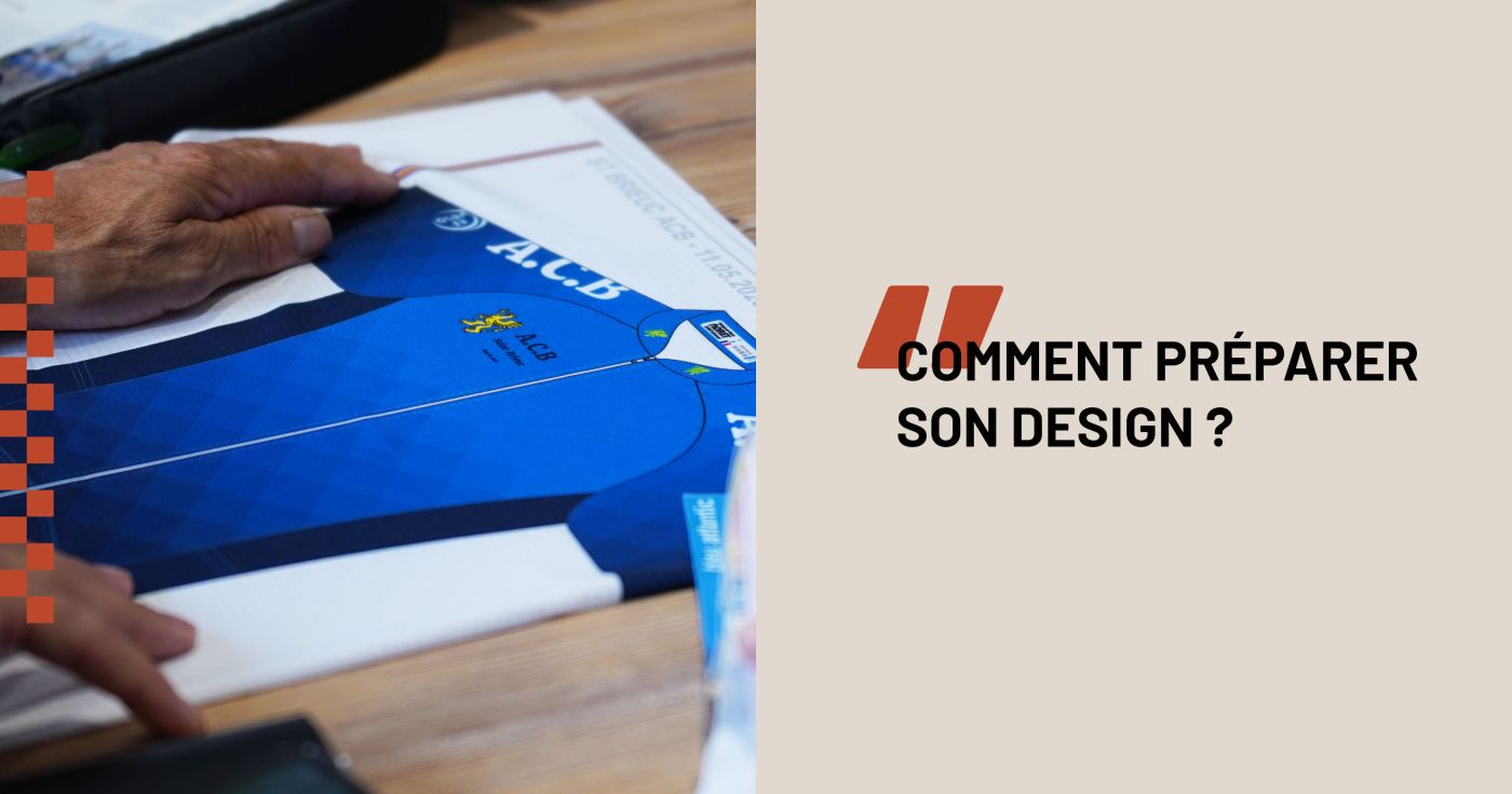 Comment préparer son design ?